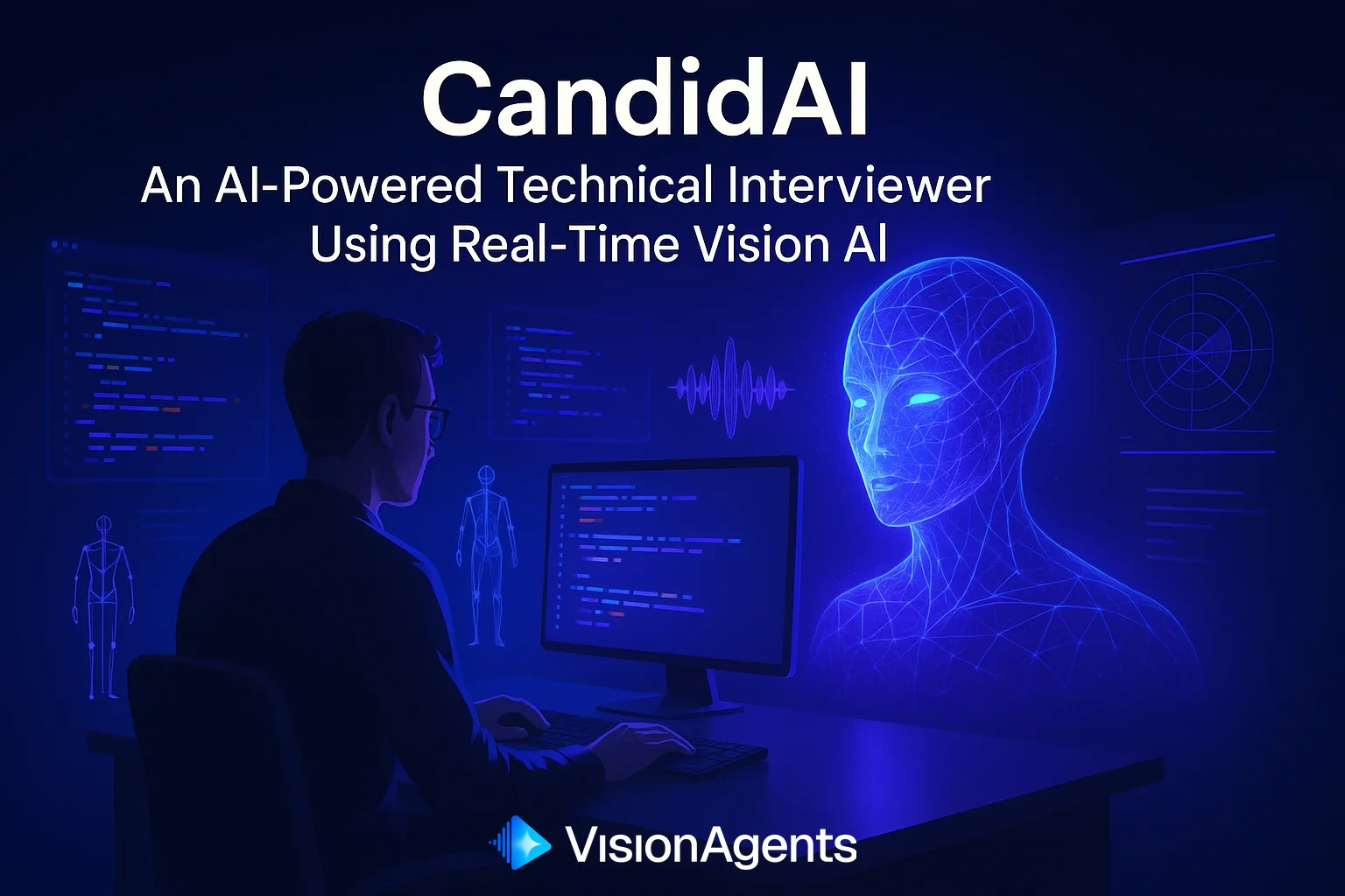 Building CandidAI: An AI Interviewer That Actually Sees You